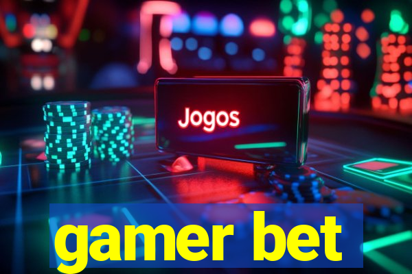 gamer bet